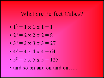 What are Perfect Cubes?