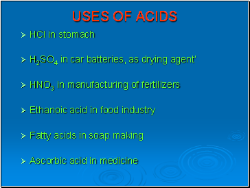 Uses of Acids