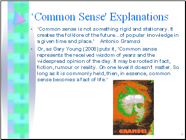 Common Sense' Explanations