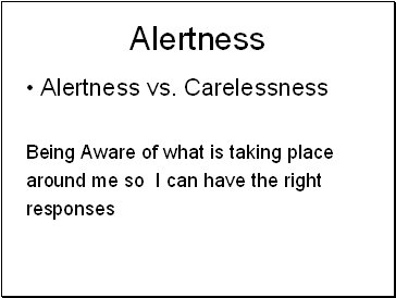 Alertness