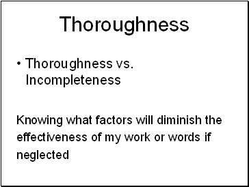 Thoroughness