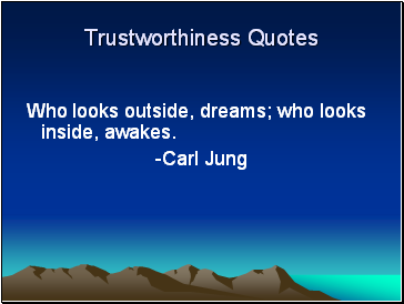 Trustworthiness Quotes