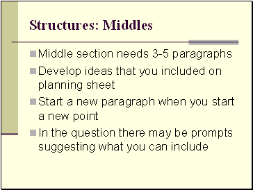 Structures: Middles