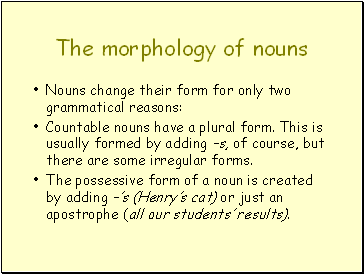 The morphology of nouns