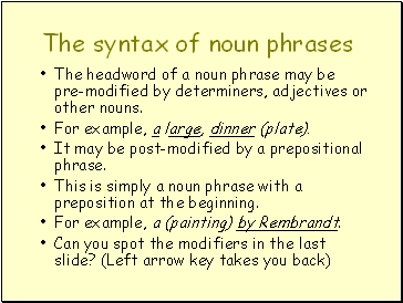 The syntax of noun phrases