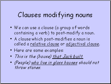 Clauses modifying nouns