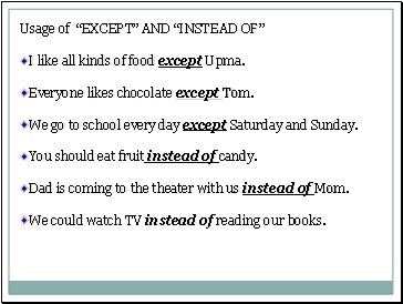 Usage of EXCEPT AND INSTEAD OF