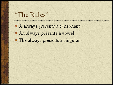 The Rules