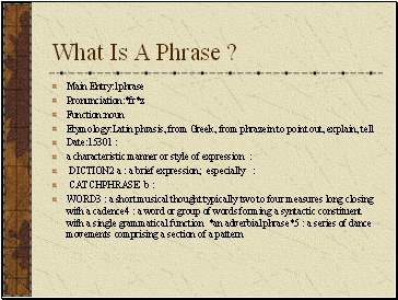 What Is A Phrase ?