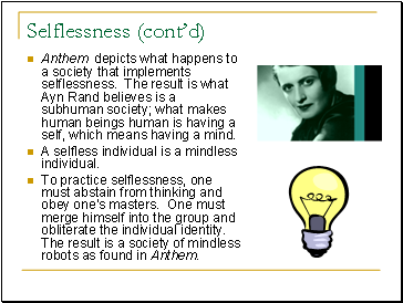 Selflessness (contd)