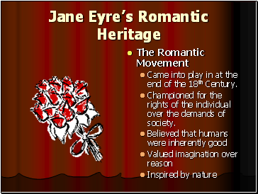 Jane Eyres Romantic Heritage