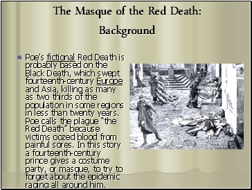 The Masque of the Red Death: Background