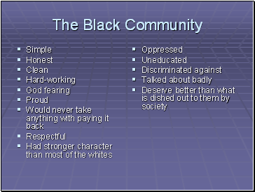 The Black Community