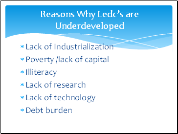 Reasons Why Ledcs are Underdeveloped