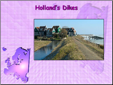 Hollands Dikes