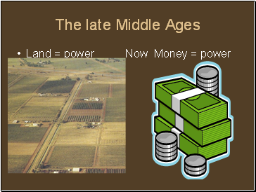 The late Middle Ages