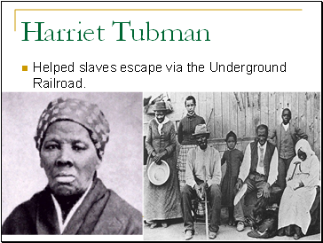 Harriet Tubman And The Civil Rights Movement