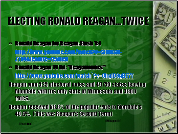 Electing Ronald Reagantwice