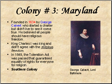 Colony # 3: Maryland