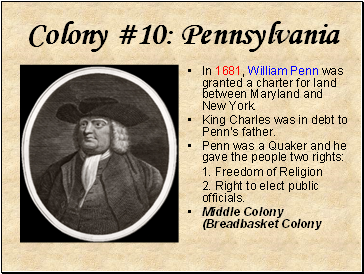 Colony #10: Pennsylvania