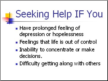 Seeking Help IF You