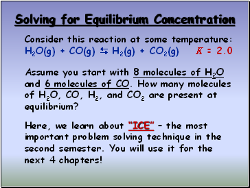 Solving for Equilibrium Concentration