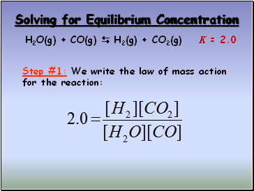 Solving for Equilibrium Concentration