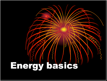 Energy basics