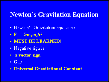 Newtons Gravitation Equation