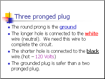 Three pronged plug
