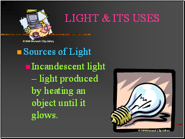 Light & its uses