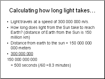 Calculating how long light takes
