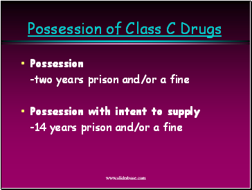 Possession of Class C Drugs