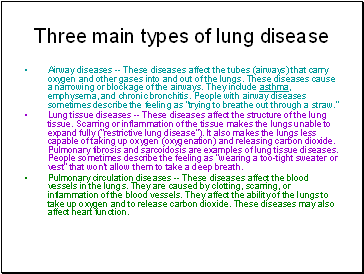 Three main types of lung disease