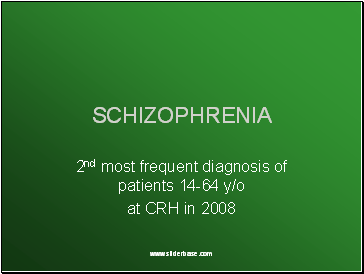 Schizophrenia