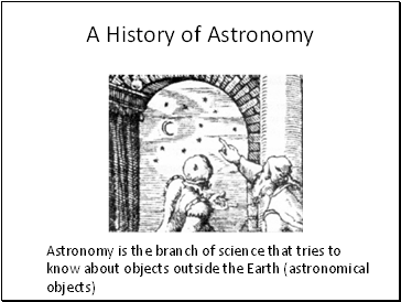 A History of Astronomy