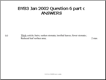 BYB3 Jan 2002 Question 6 part c