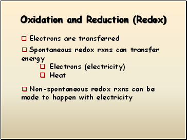 Oxidation and Reduction (Redox)