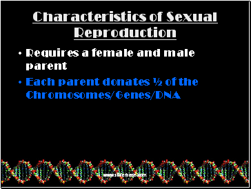 Characteristics of Sexual Reproduction