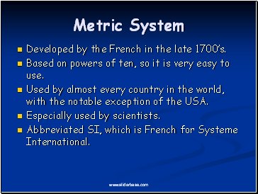 Metric System