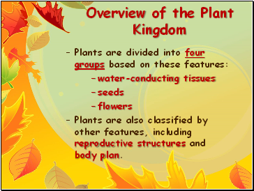 Overview of the Plant Kingdom
