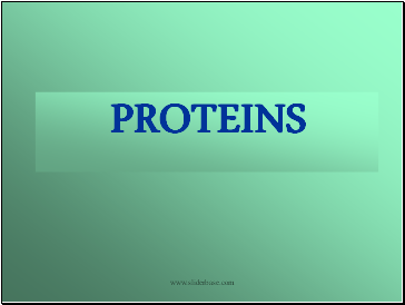 Proteins