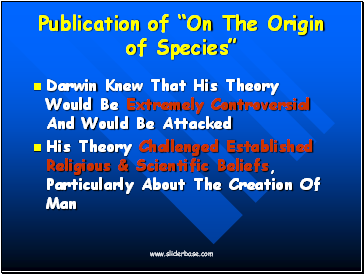 Publication of On The Origin of Species