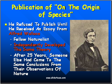 Publication of On The Origin of Species