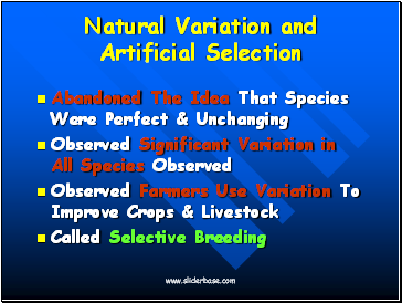 Natural Variation and Artificial Selection