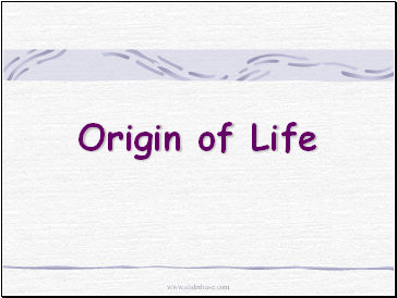 Origin of Life