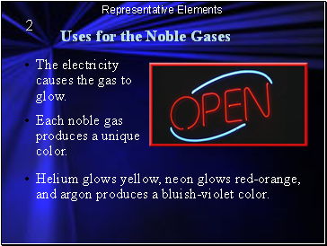 Uses for the Noble Gases