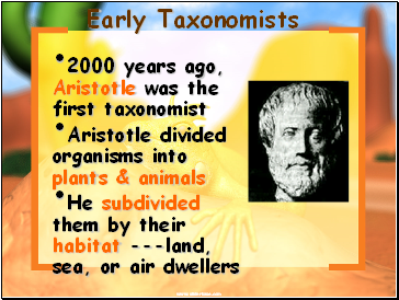 Early Taxonomists