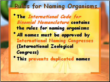 Rules for Naming Organisms