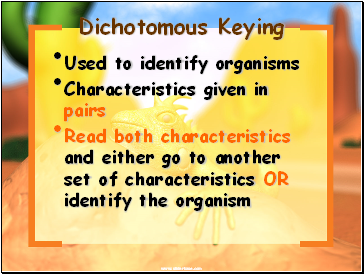 Dichotomous Keying